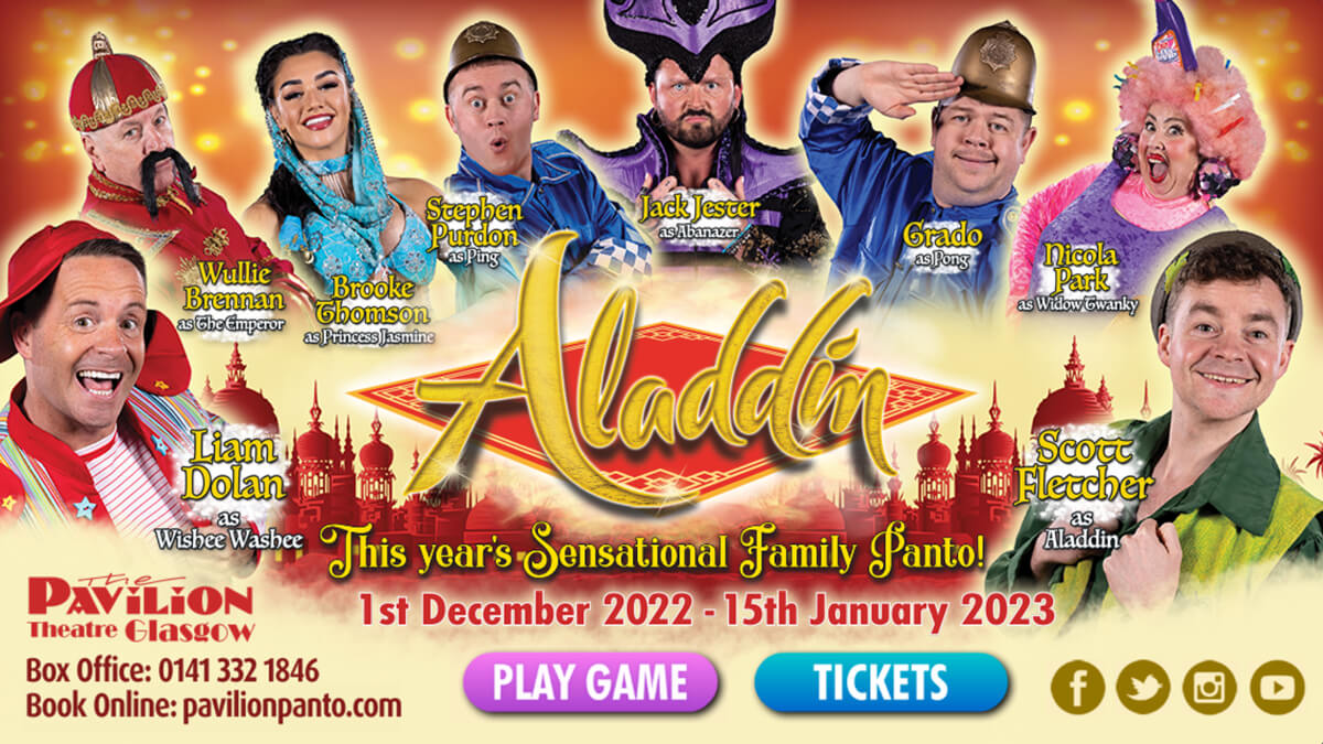 See Aladdin at The Pavilion Theatre, Glasgow this Christmas!